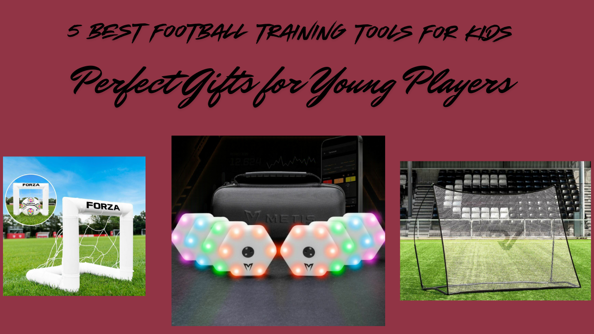 5 Best Football Training Tools for Kids – Perfect Gifts for Young Players